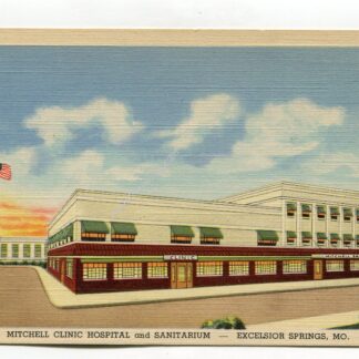 mitchell-clinic-hospital-and-sanitarium-excelsior-springs-missouri-1684