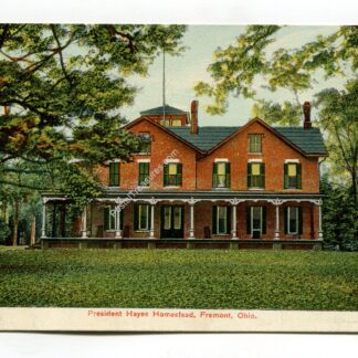 president-hayes-homestead-fremont-ohio-1918