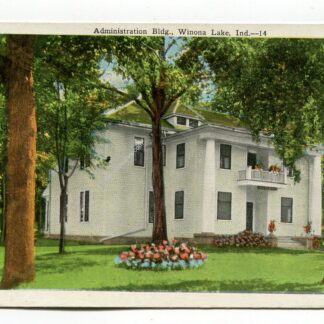 Administration Building Winona Lake