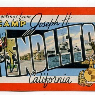 greetings-from-camp-joseph-h-pendleton-california-3980