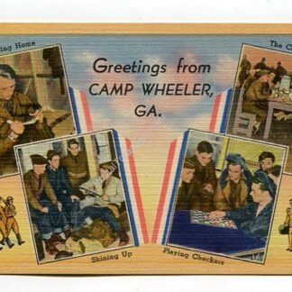 Greetings from Camp Wheeler Georgia