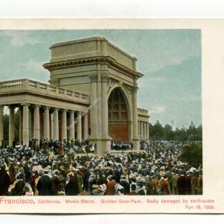 san-francisco-california-music-stand-golden-gate-park-badly-damaged-by-earthquake-apr-18-1906-4119