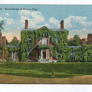 Ashland Homestead of Henry Clay Kentucky