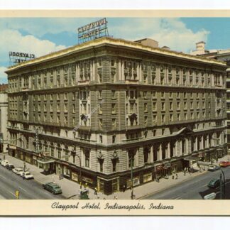 Claypool Hotel Indianapolis Indiana